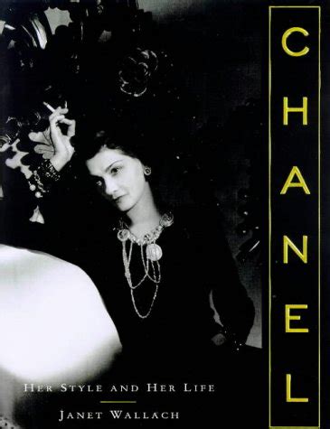 chanel her style and her life|Chanel: Her style and her life Hardcover – October 20, 1998.